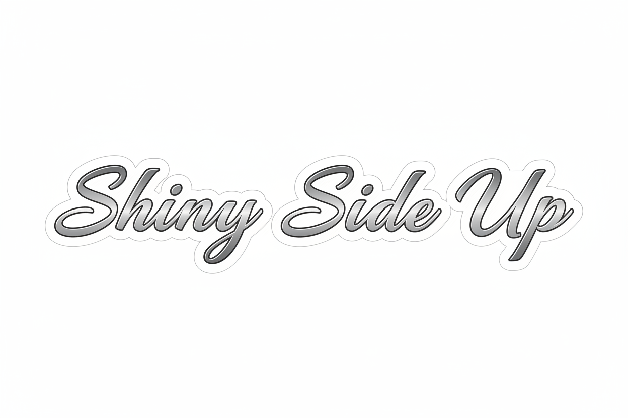 Shiny Side Up Cursive Sticker